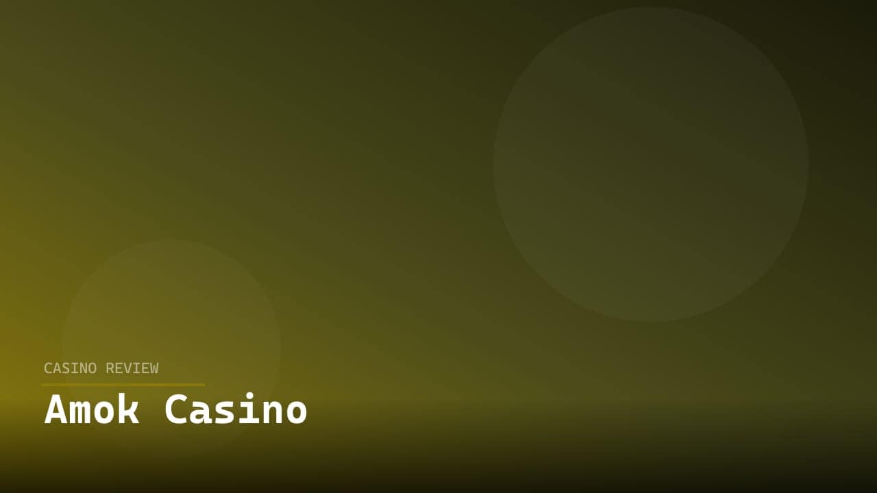 Amok Casino review