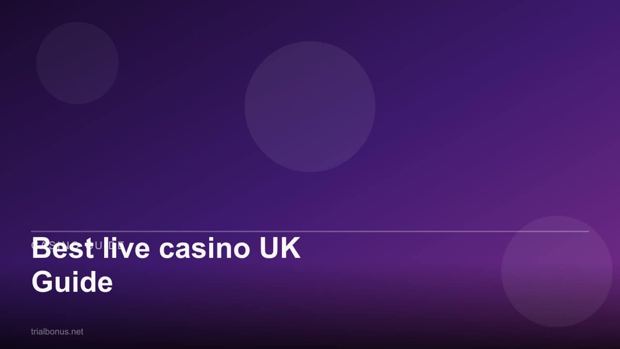 Best live casino UK Guide review
