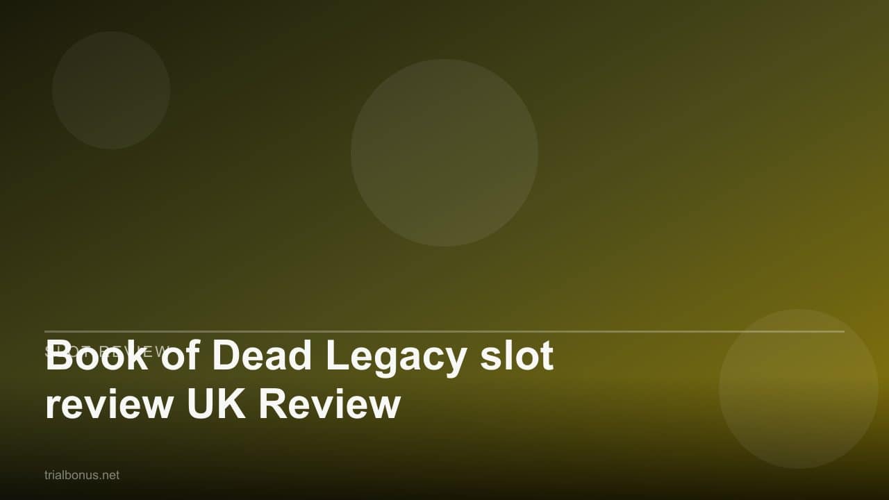 Book of Dead Legacy slot review UK Review review