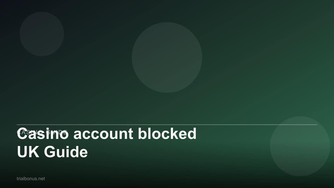 Casino account blocked UK Guide review
