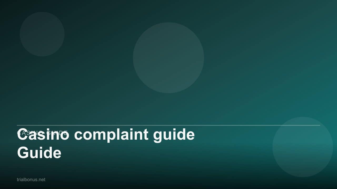 Casino complaint guide Guide review