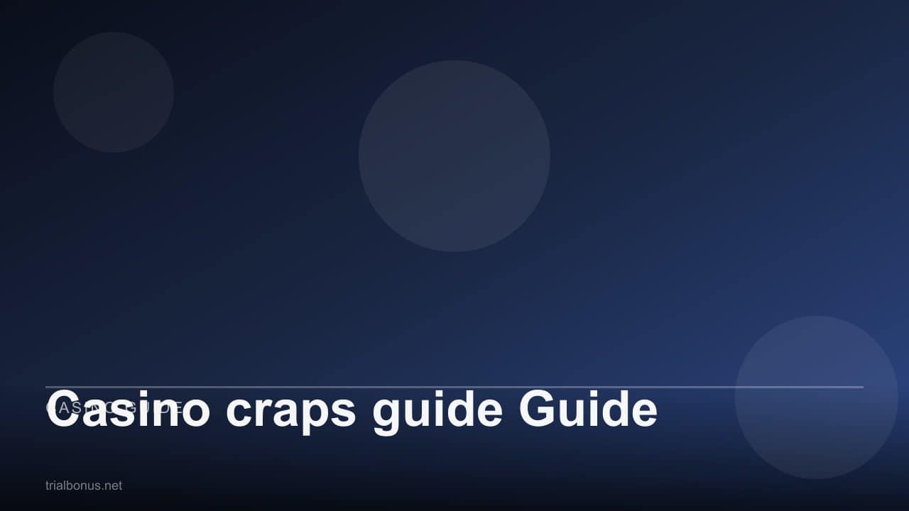 Casino craps guide Guide review