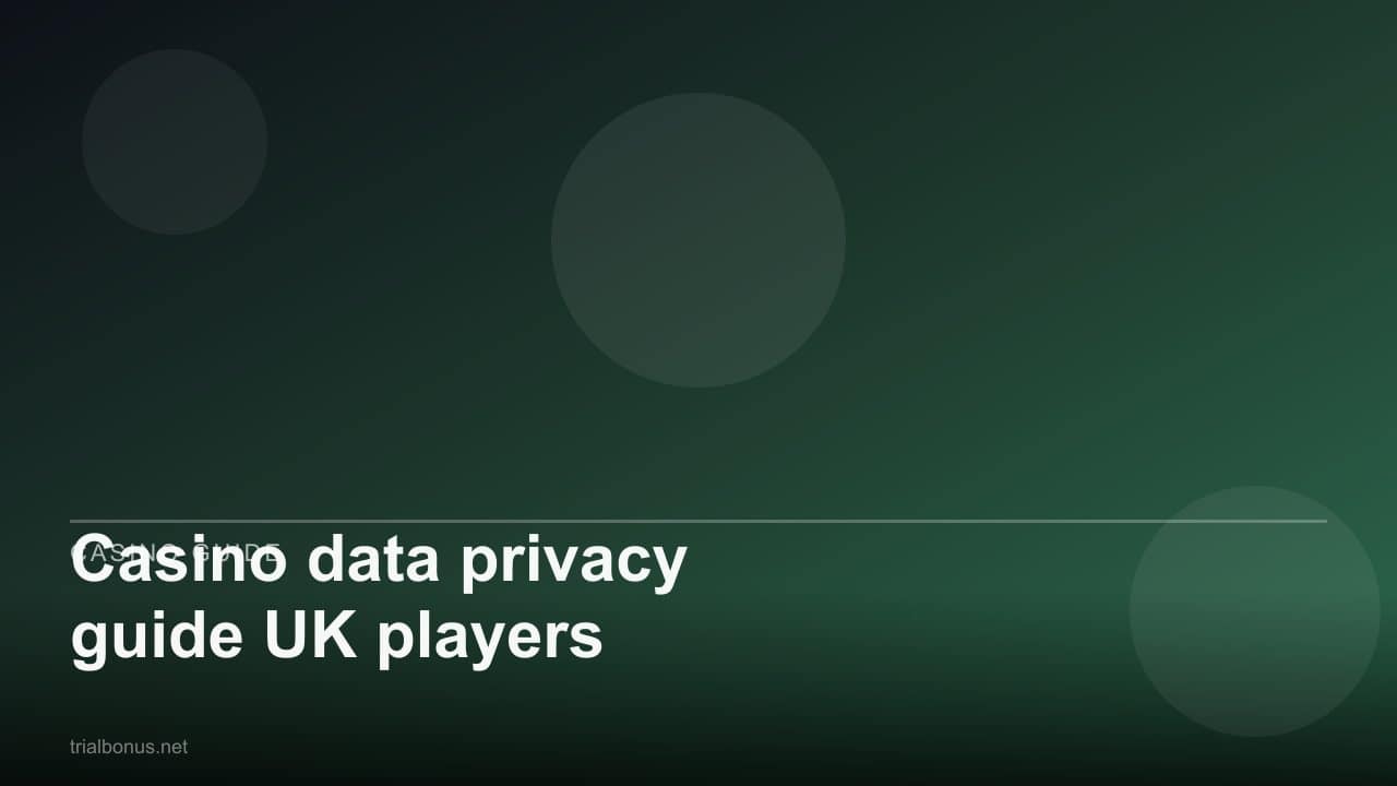 Casino data privacy guide UK players review