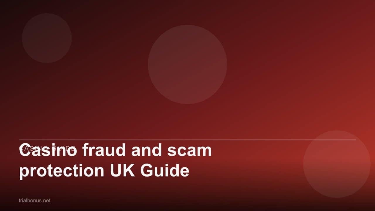 Casino fraud and scam protection UK Guide review