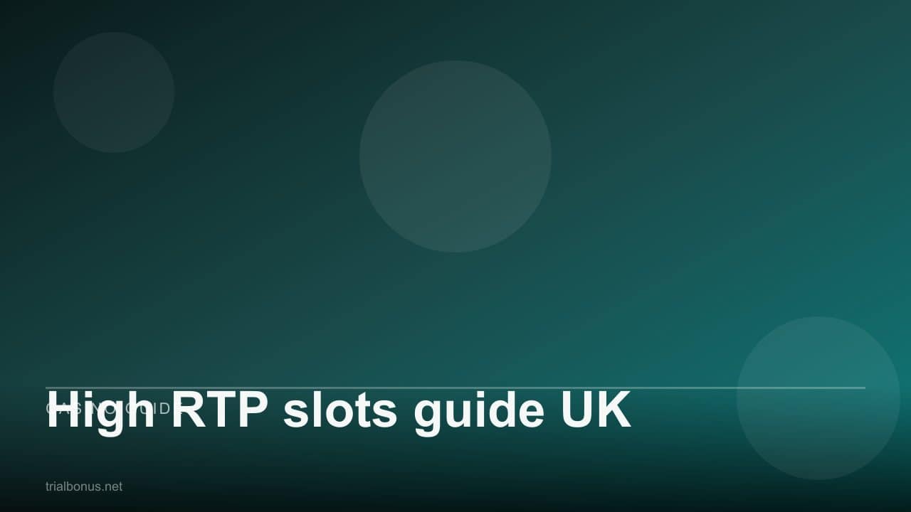 High RTP slots guide UK review