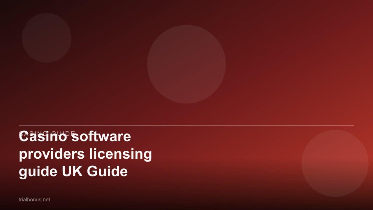 Casino software providers licensing guide UK Guide review