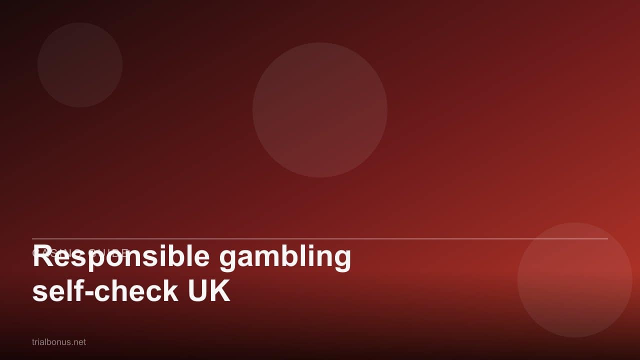Responsible gambling self-check UK review