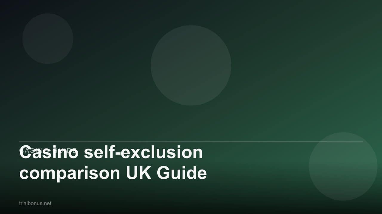 Casino self-exclusion comparison UK Guide review