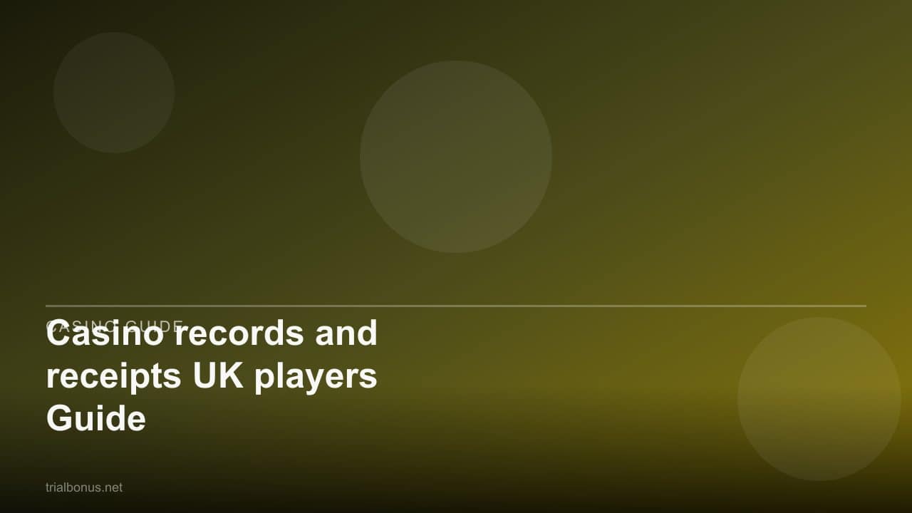 Casino records and receipts UK players Guide review