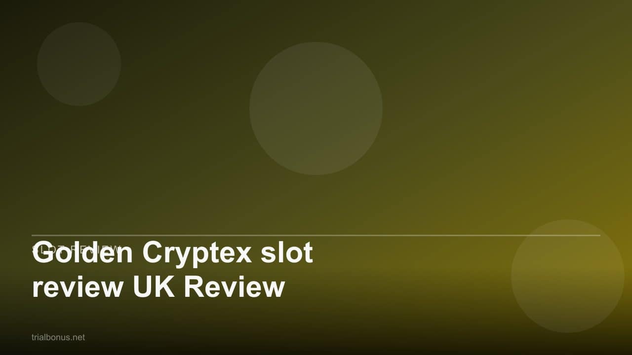 Golden Cryptex slot review UK Review review