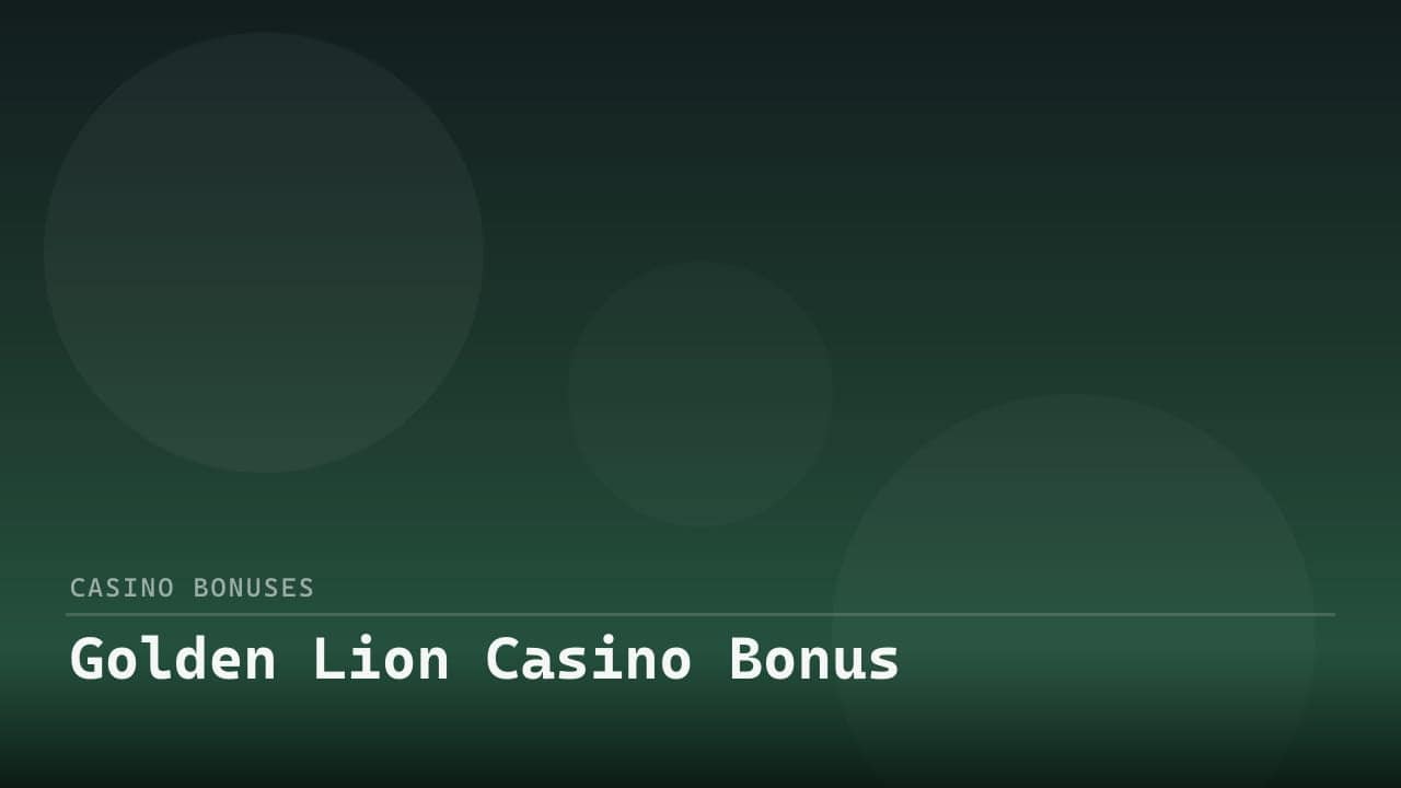 Golden Lion Casino Bonus review