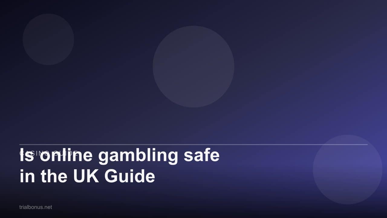 Is online gambling safe in the UK Guide review
