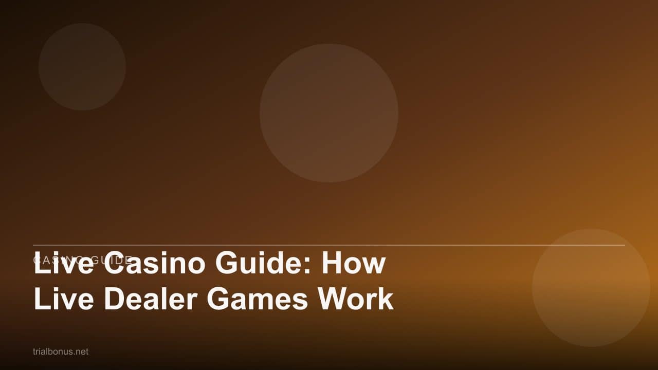 Live Casino Guide: How Live Dealer Games Work review