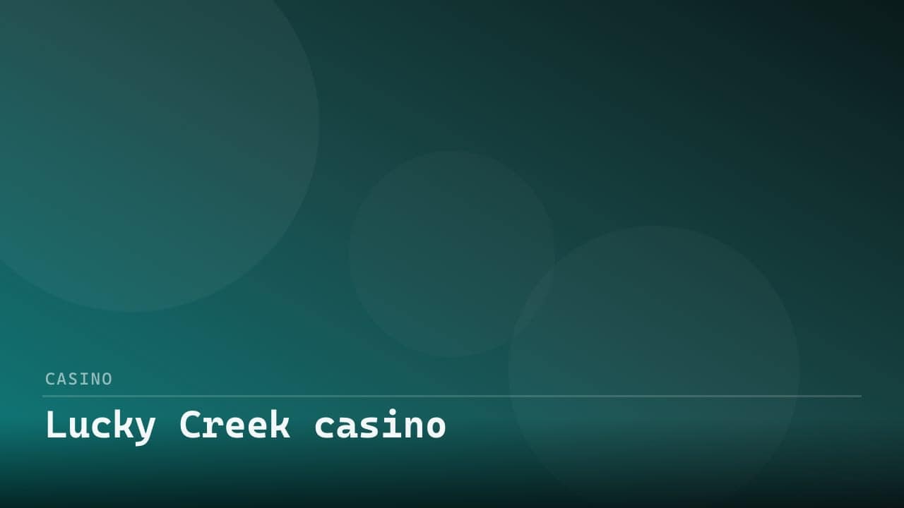 Lucky Creek casino review