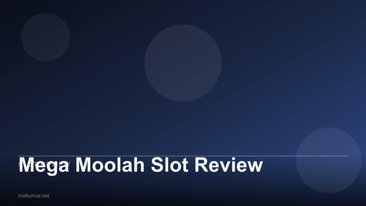 Mega Moolah Slot Review review