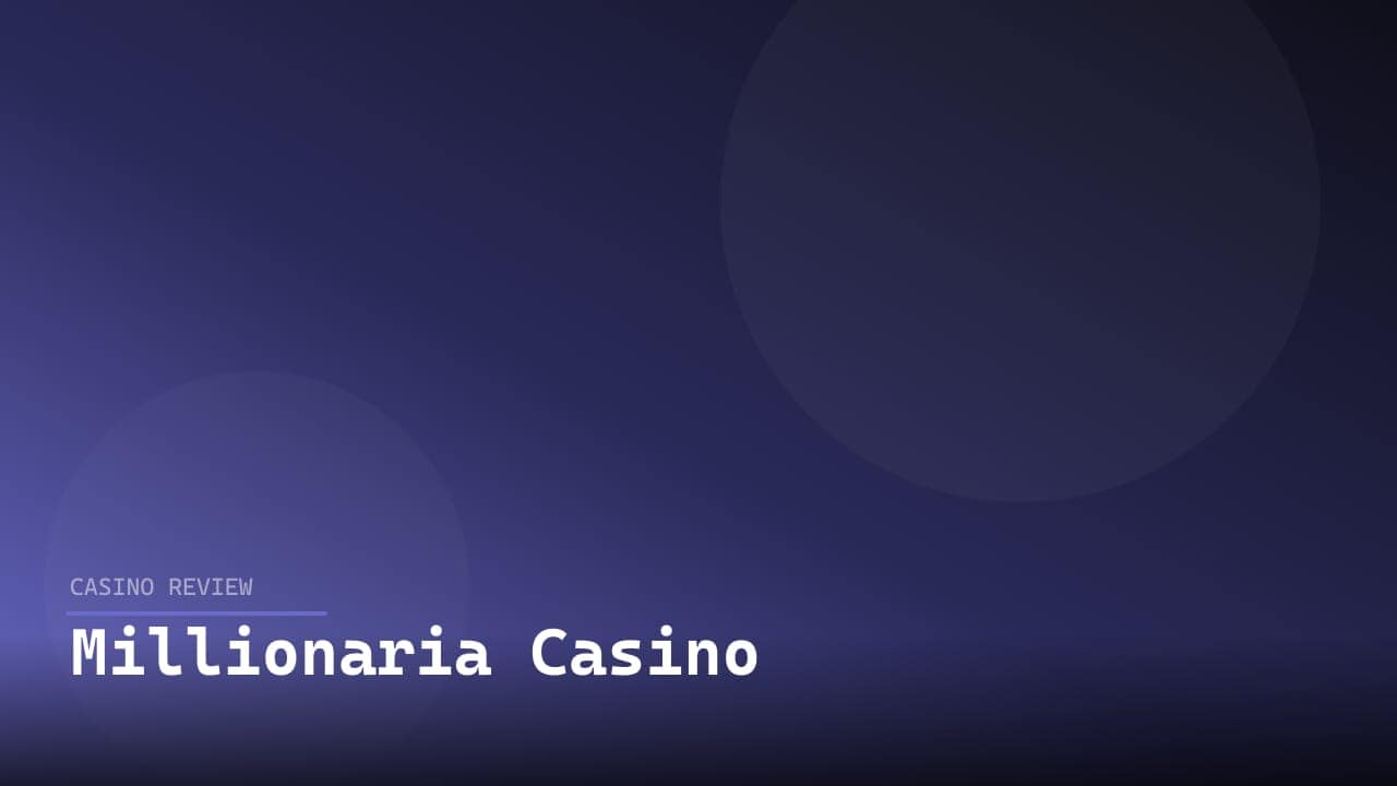 Millionaria Casino review