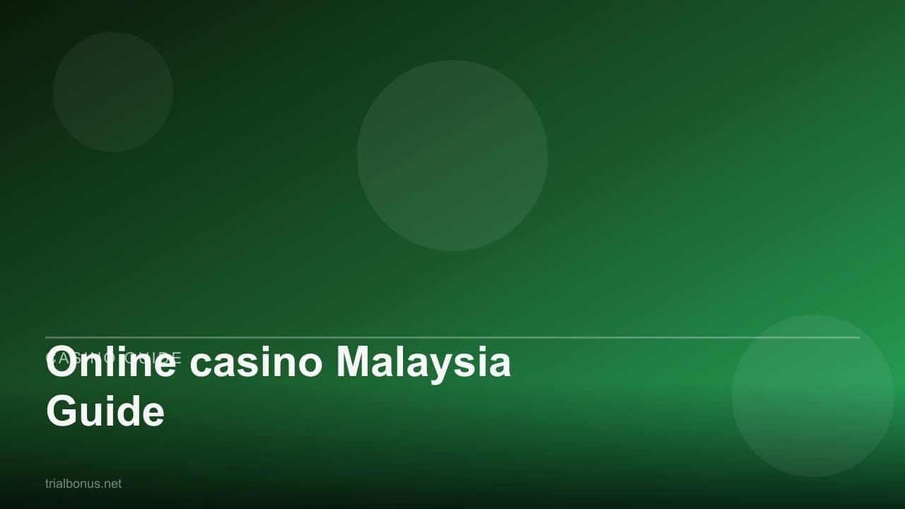 Online casino Malaysia Guide review