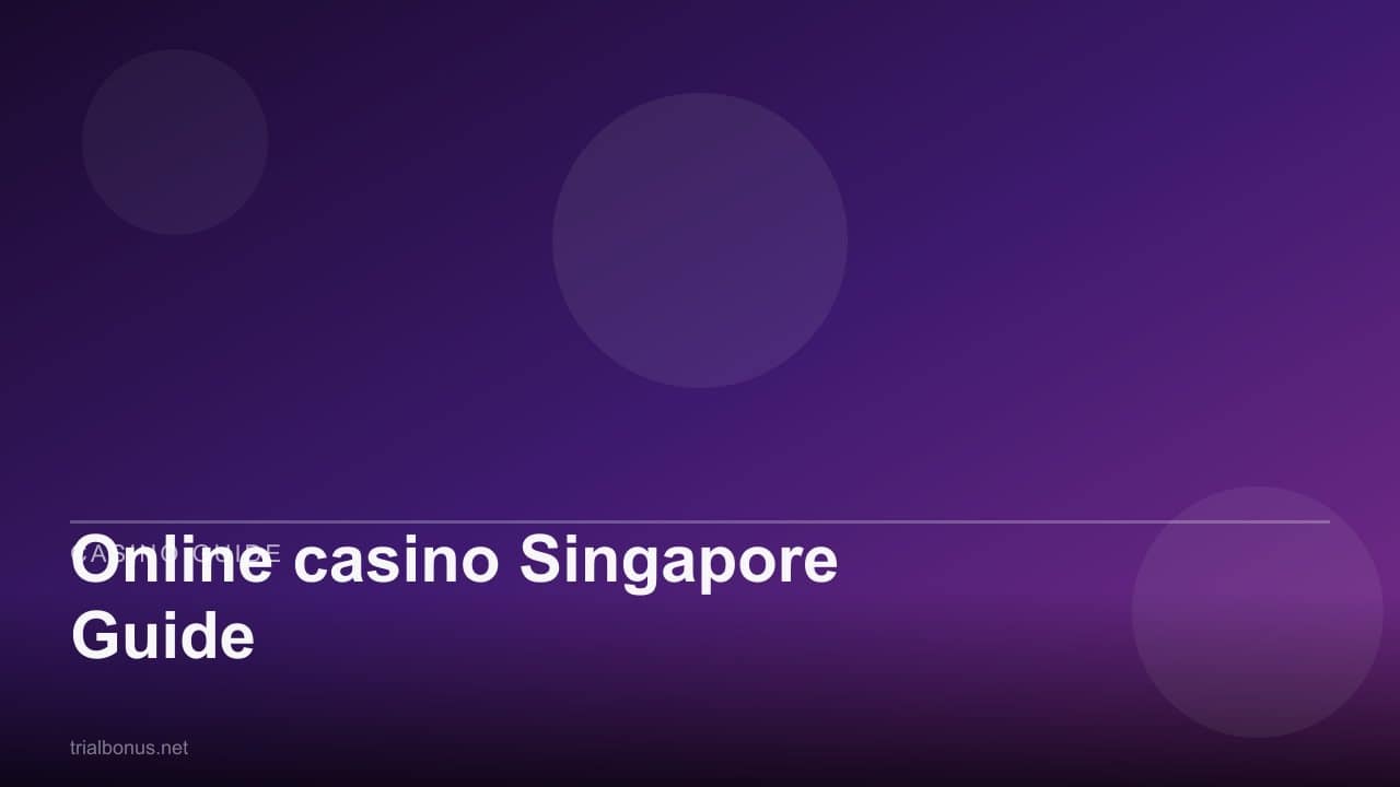 Online casino Singapore Guide review