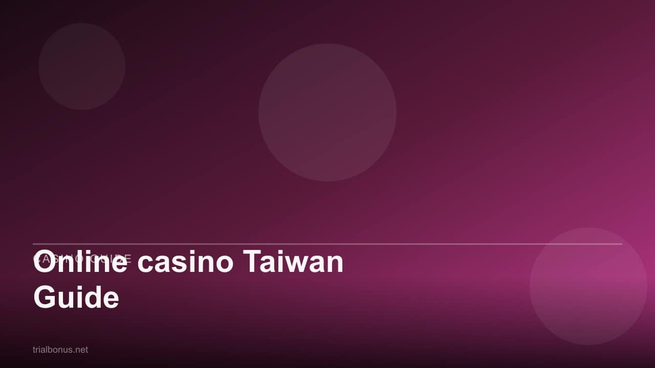 Online casino Taiwan Guide review