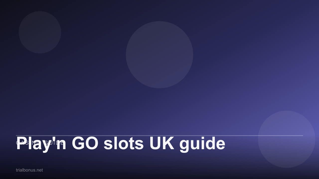 Play'n GO slots UK guide review