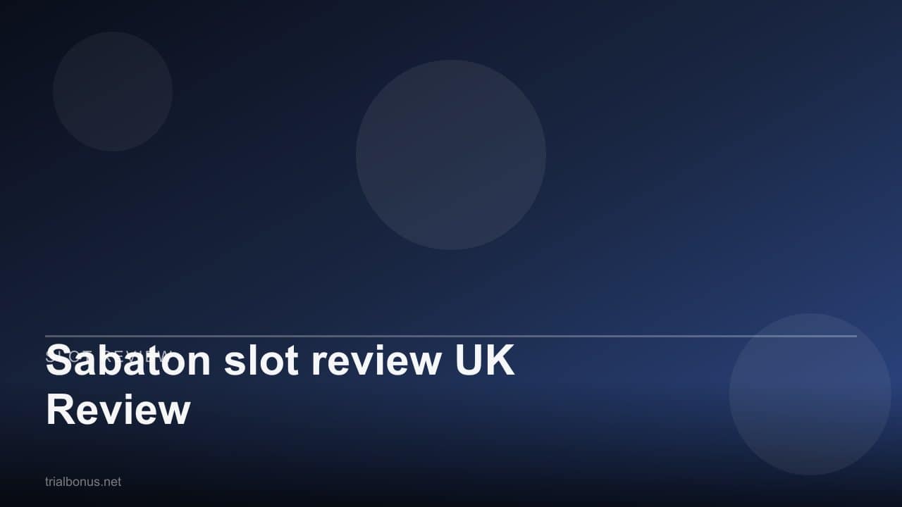 Sabaton slot review UK Review review