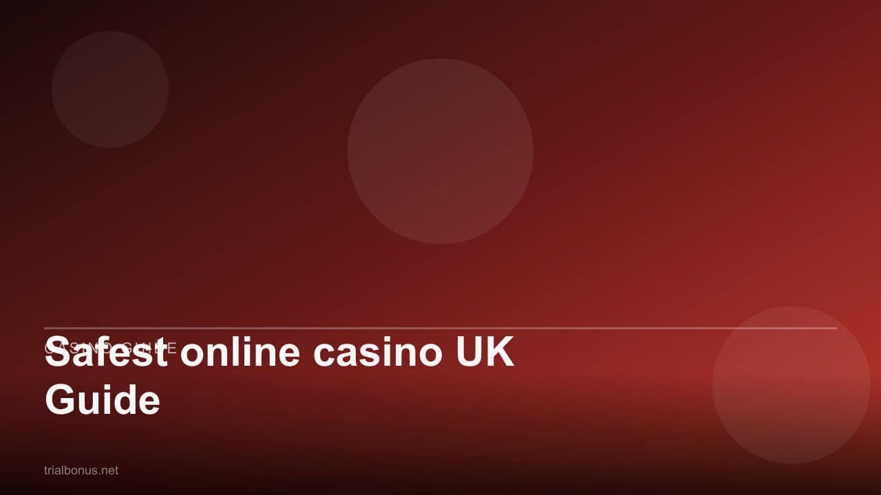 Safest online casino UK Guide review