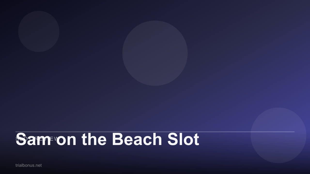 Sam on the Beach Slot review