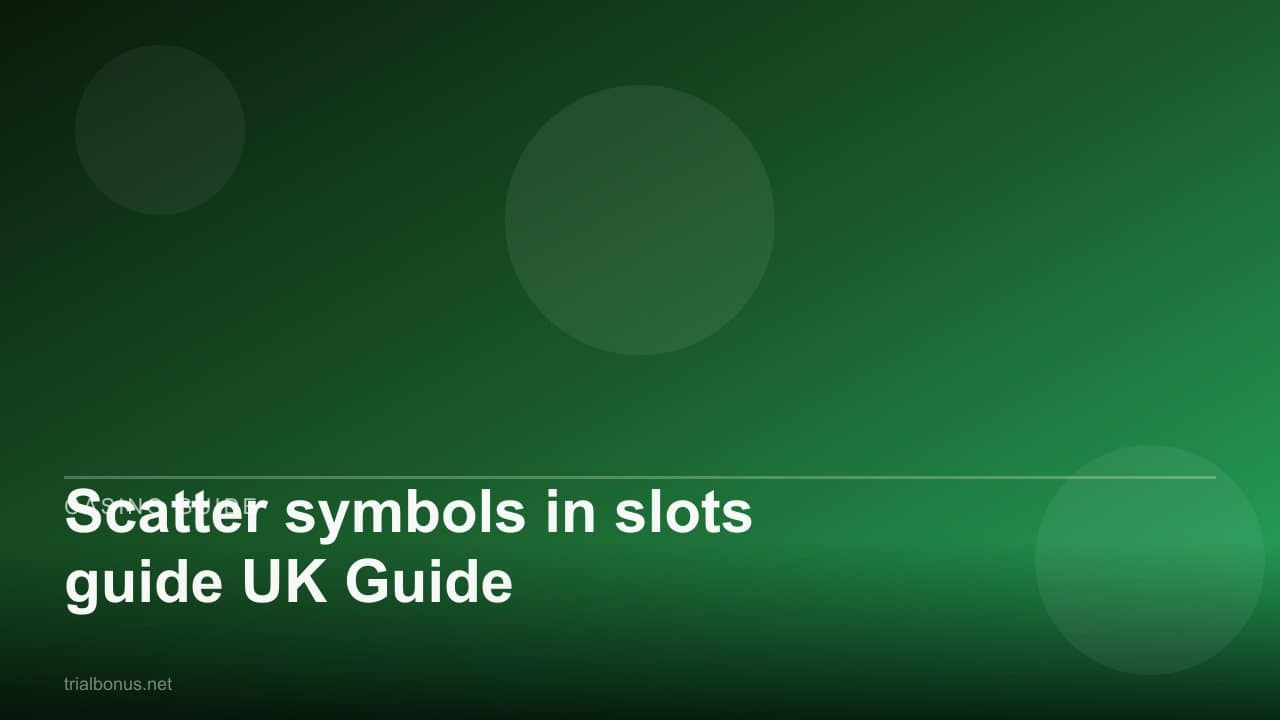Scatter symbols in slots guide UK Guide review