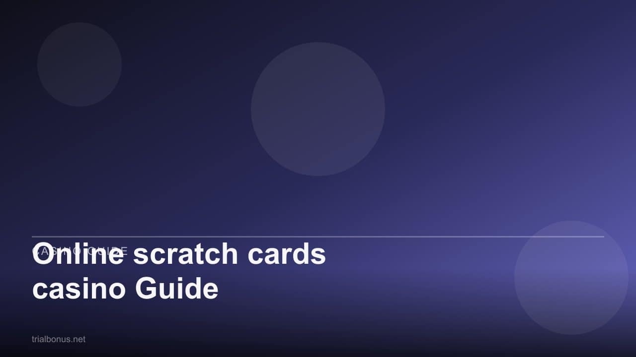 Online scratch cards casino Guide review