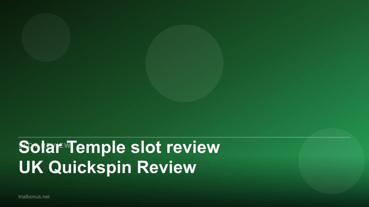 Solar Temple slot review UK Quickspin Review review