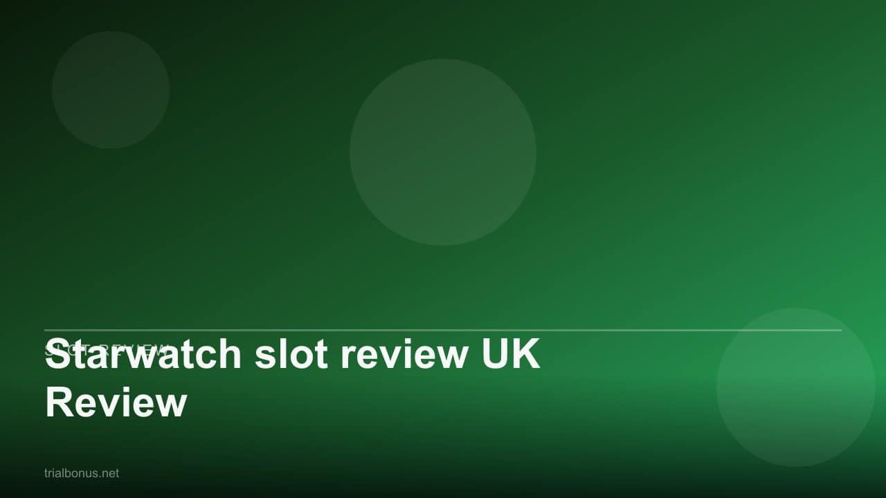 Starwatch slot review UK Review review