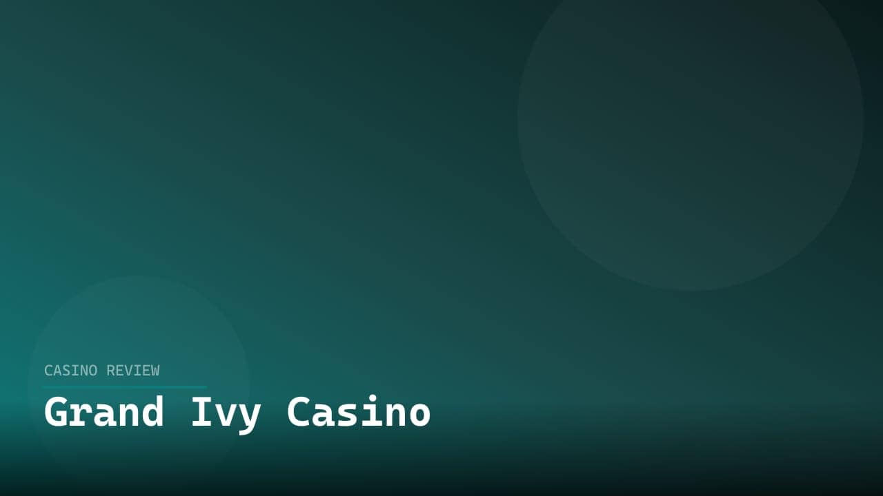 Grand Ivy Casino review