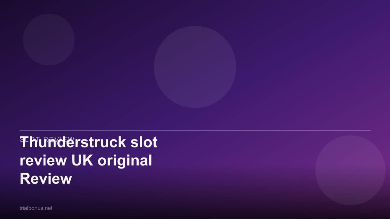 Thunderstruck slot review UK original Review review