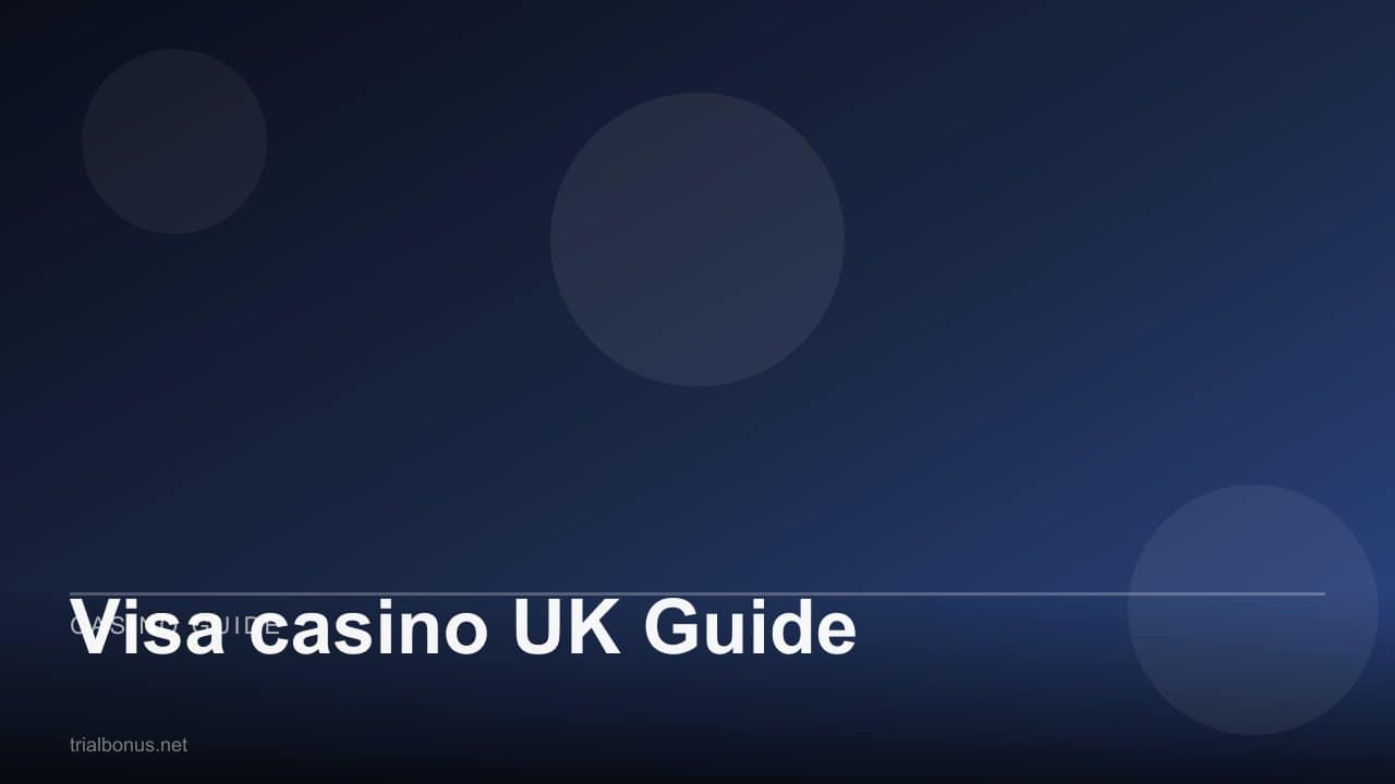 Visa casino UK Guide review