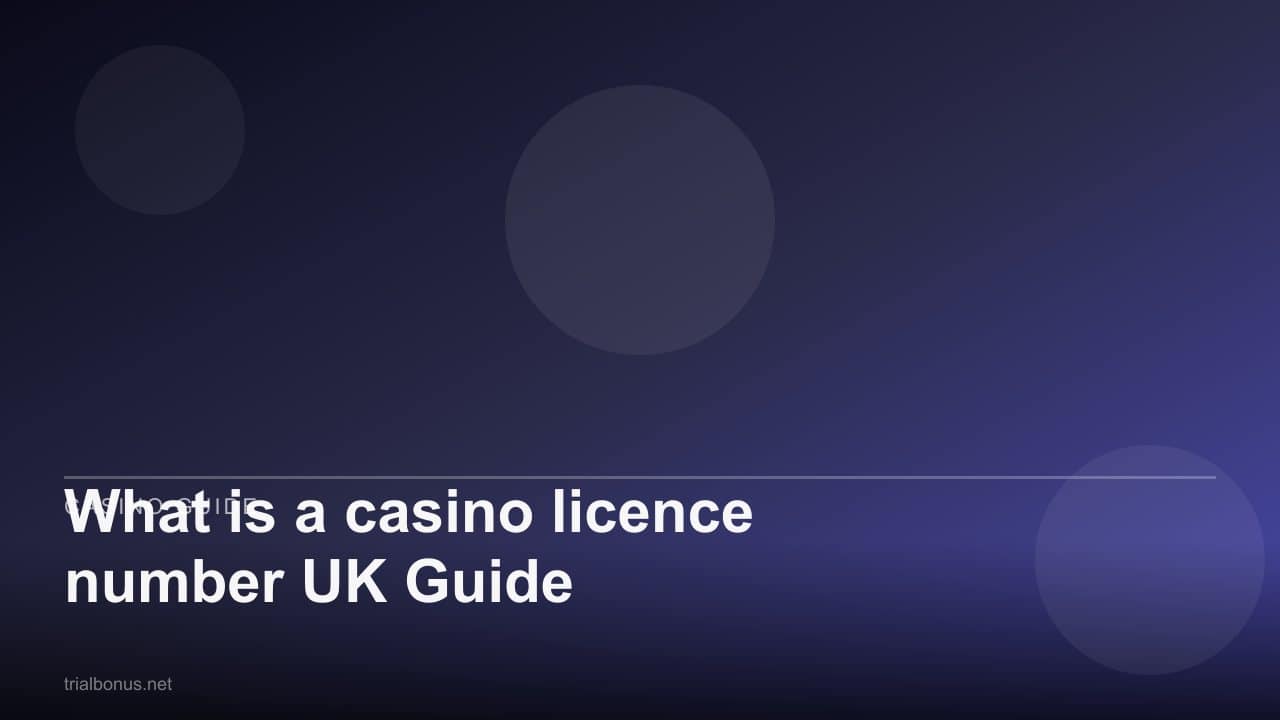 What is a casino licence number UK Guide review
