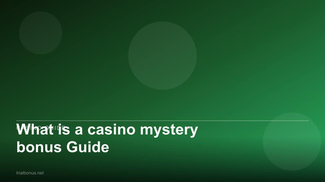 What is a casino mystery bonus Guide review