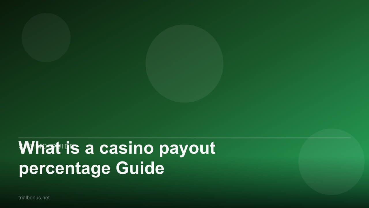 What is a casino payout percentage Guide review