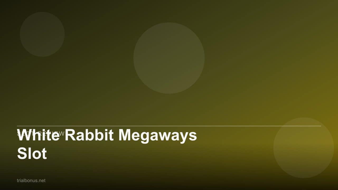 White Rabbit Megaways Slot review