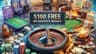 $100 Free No Deposit Casino