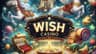 wish casino review