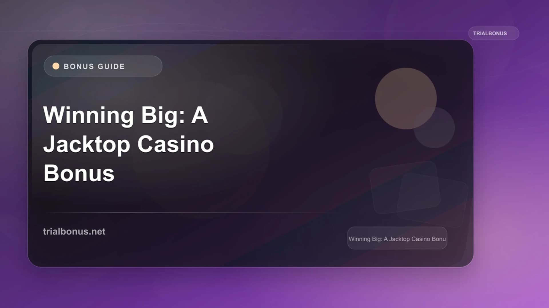 Winning Big: A Jacktop Casino Bonus