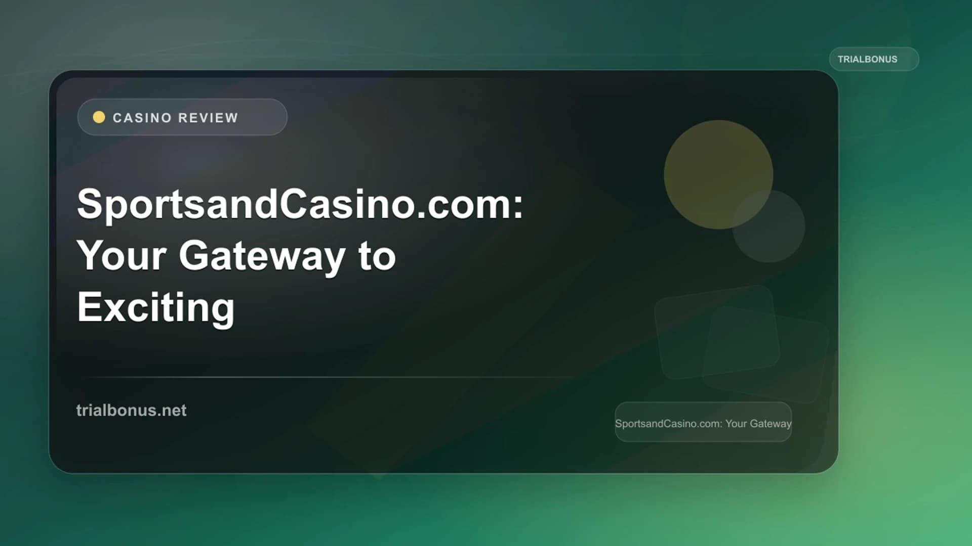 SportsandCasino.com: Your Gateway to Exciting Gaming Experiences