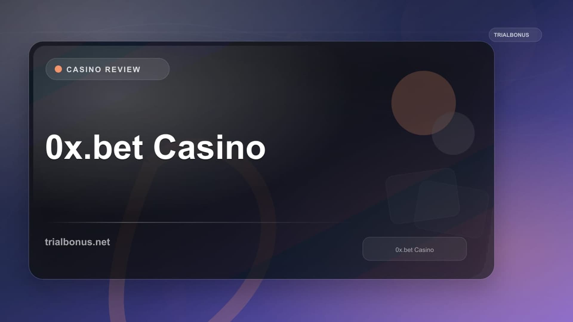 0x.bet Casino Review