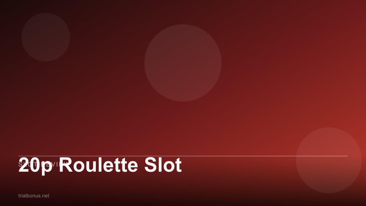 20p Roulette Slot