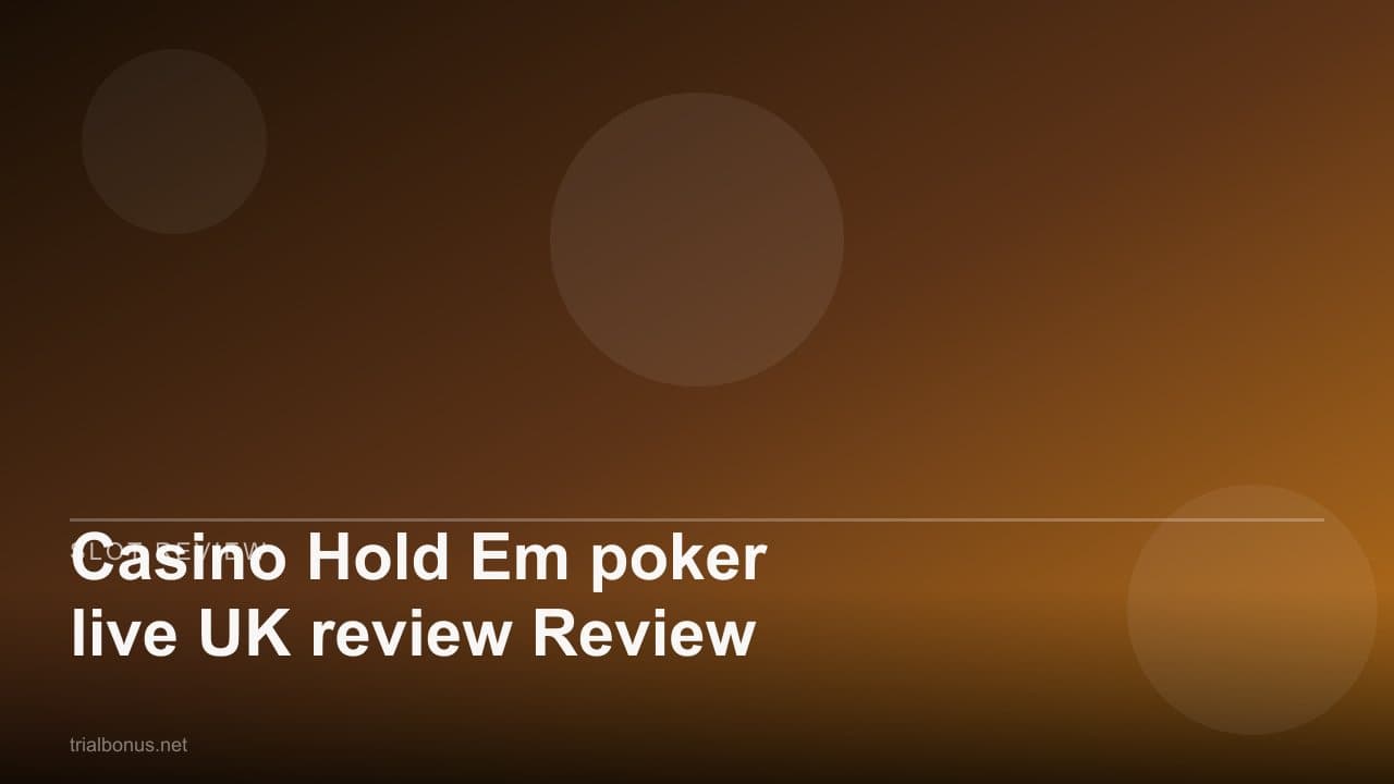 Casino Hold Em poker live UK review Review