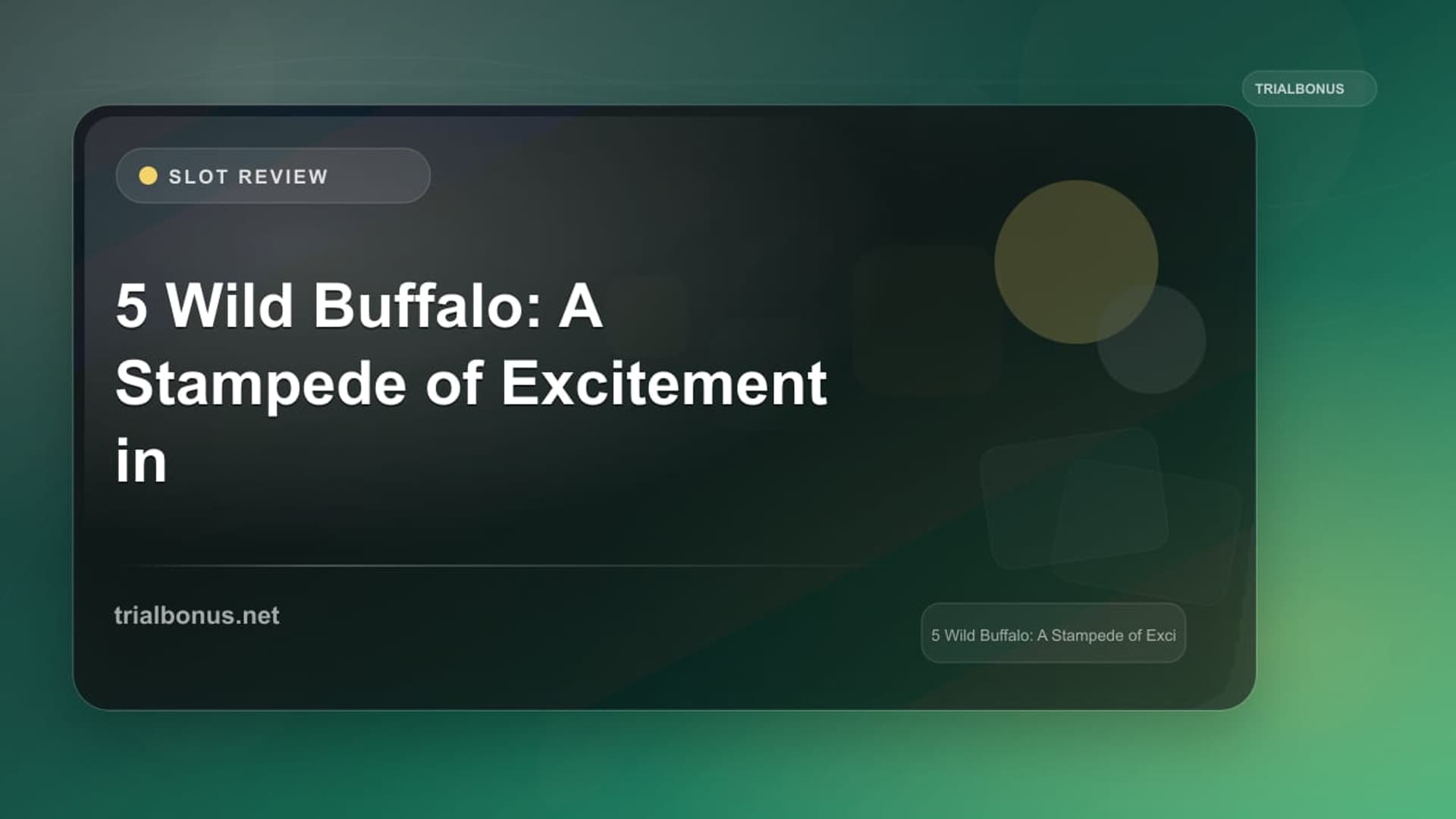 5 Wild Buffalo: A Stampede of Excitement in Slot Gaming