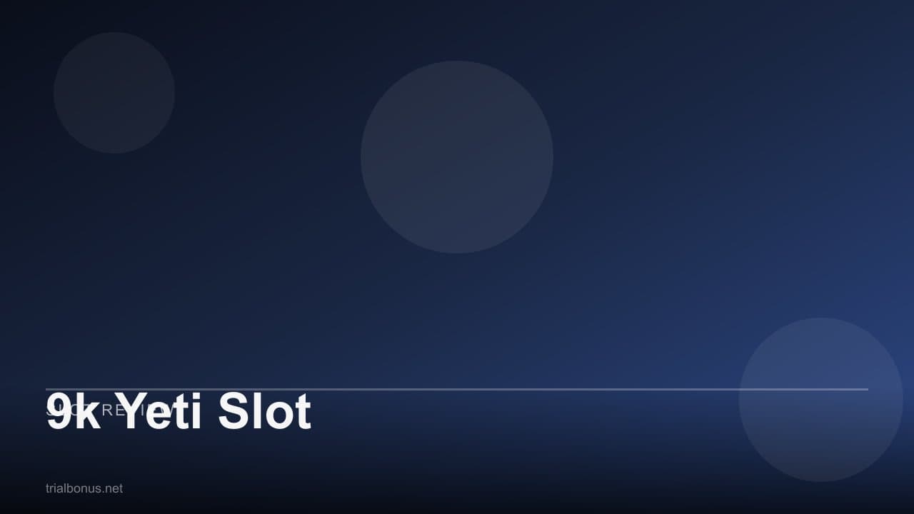 9k Yeti Slot