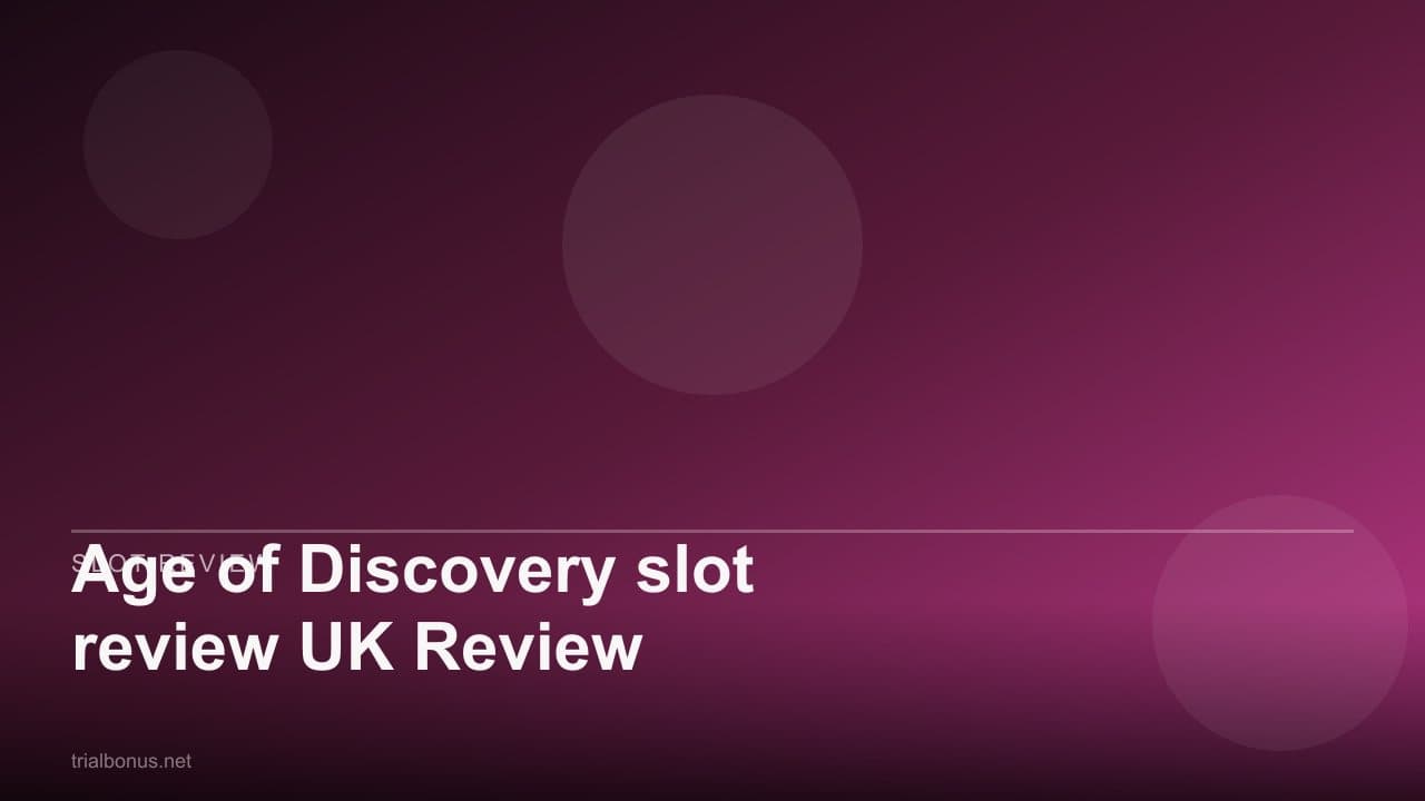Age of Discovery slot review UK Review