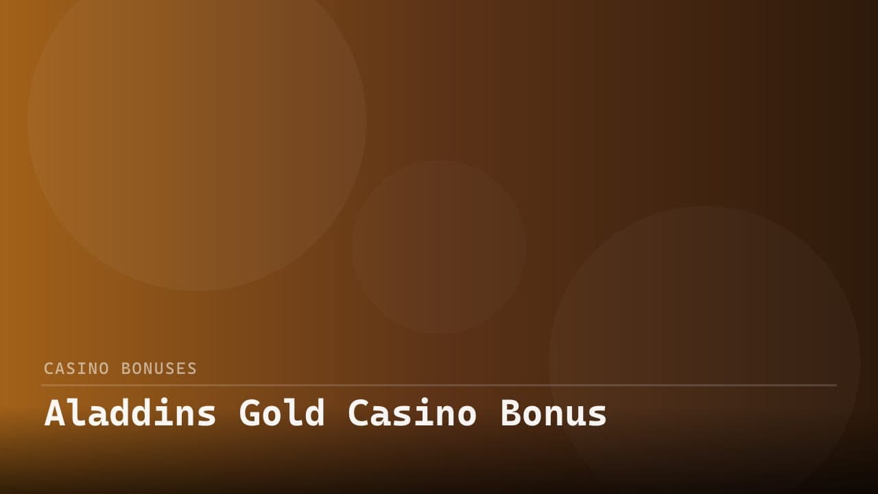 Aladdins Gold Casino Bonus
