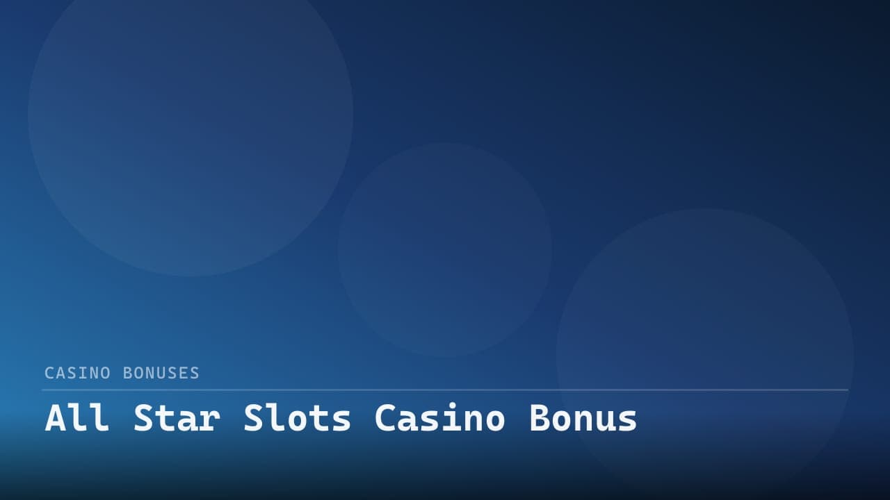 All Star Slots Casino Bonus review